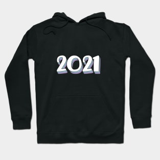 2021 year Hoodie